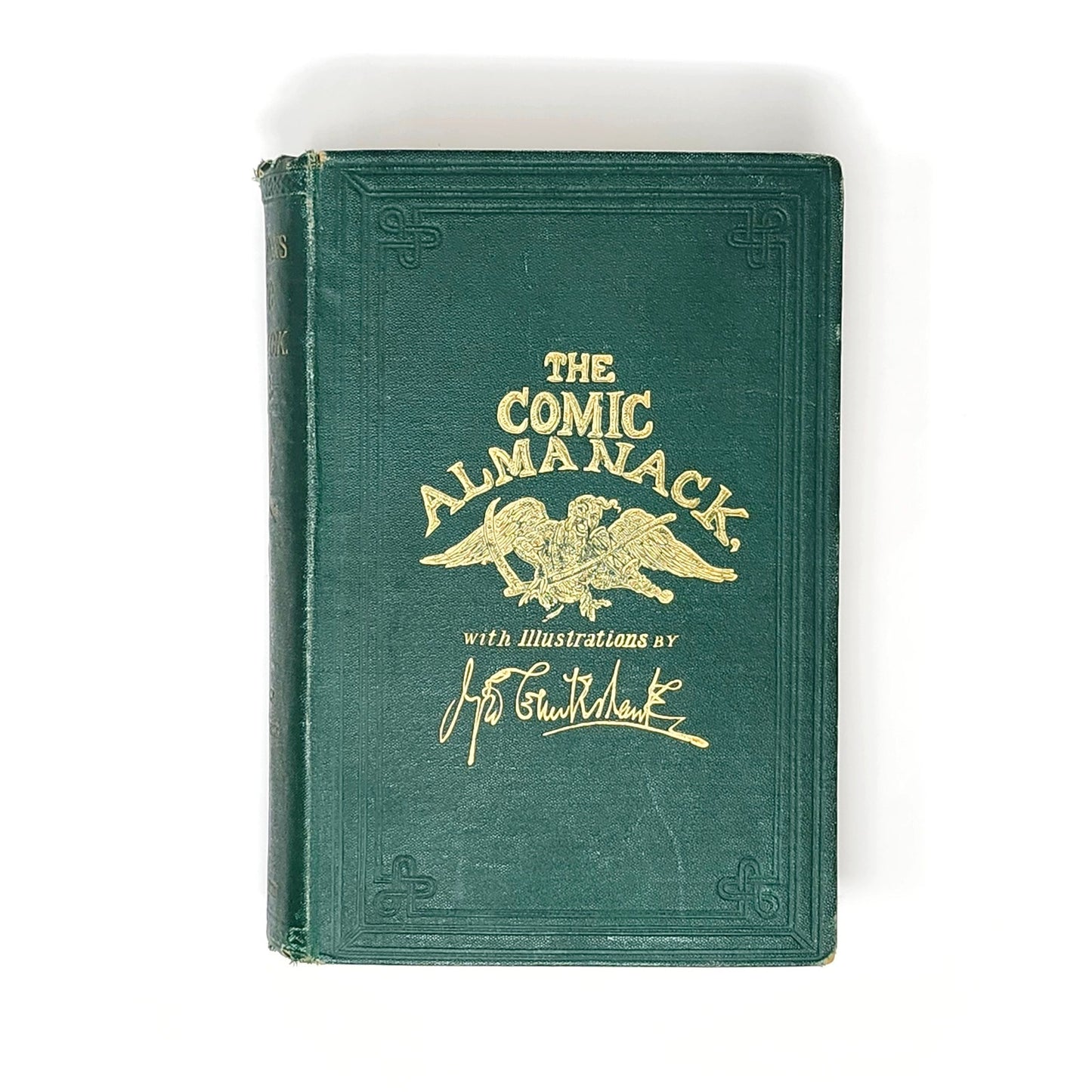 The Comic Almanack, 1st Series — Cruikshank, 1887 Antique HC