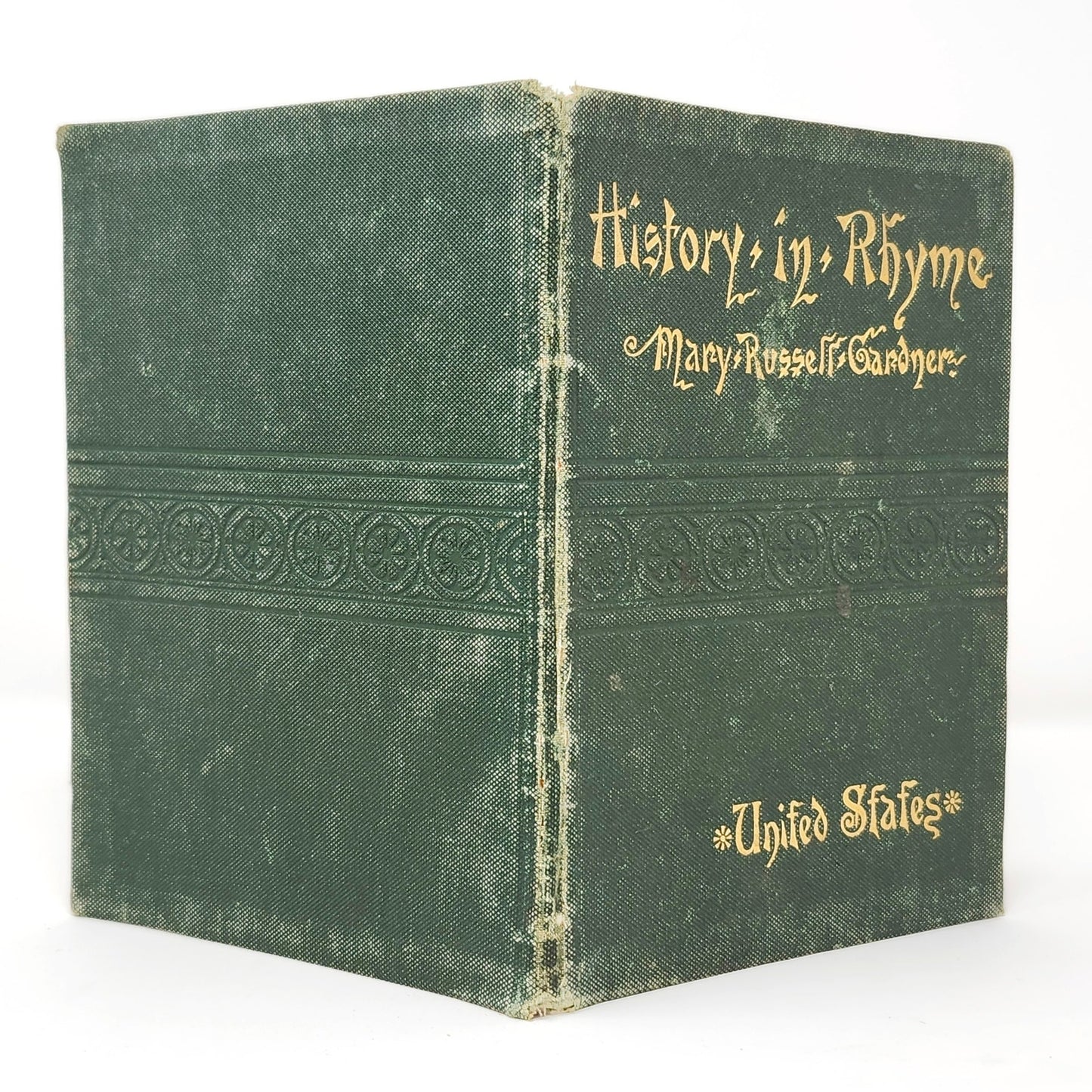 American History in Rhyme — Mrs. Gardner, 1887 Antique Inscribed