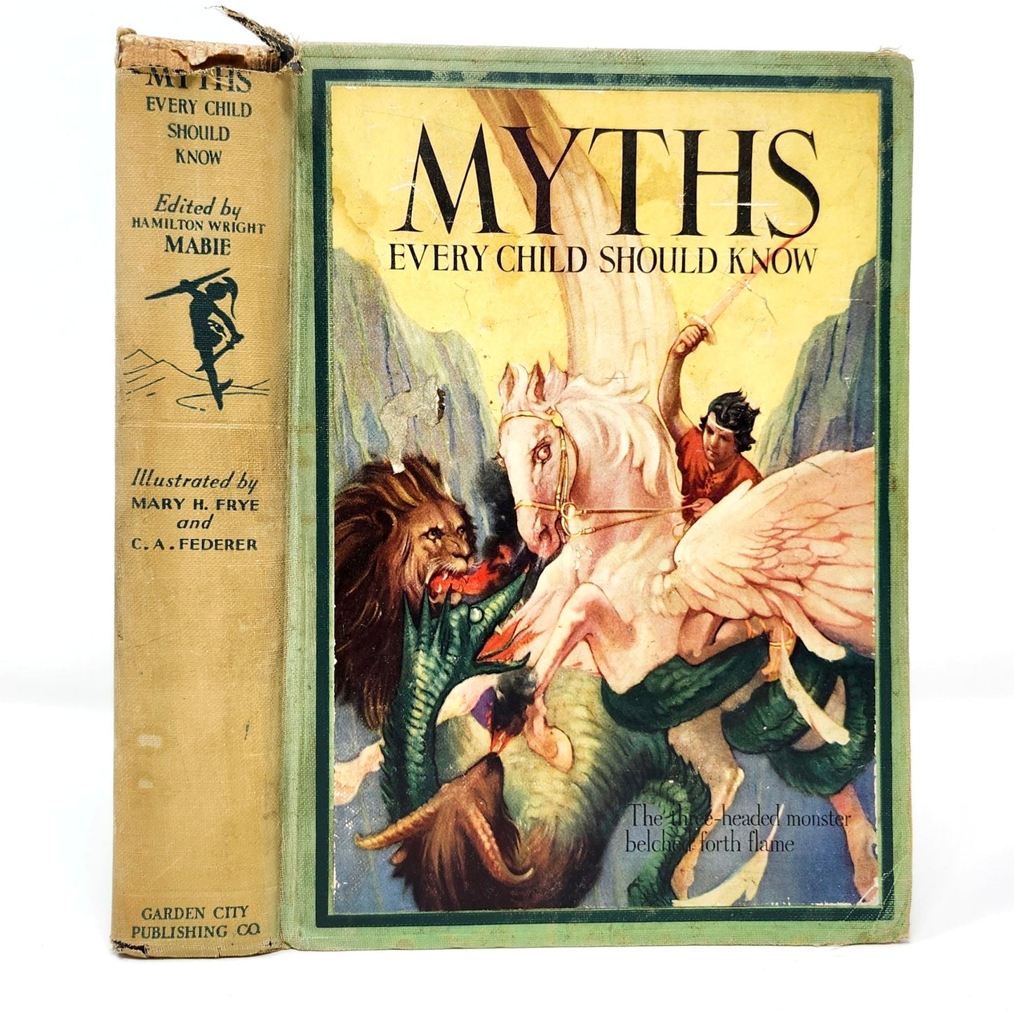 Myths Every Child Should Know — Mabie, Garden City, 1914